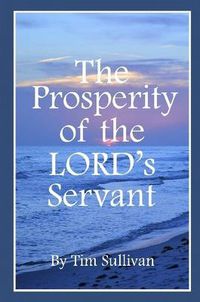 Cover image for The Prosperity of the Lord's Servant