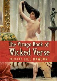 Cover image for The Virago Book Of Wicked Verse