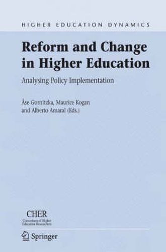 Cover image for Reform and Change in Higher Education: Analysing Policy Implementation