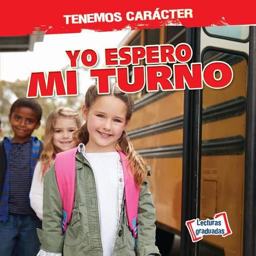 Cover image for Yo Espero Mi Turno (I Take Turns)