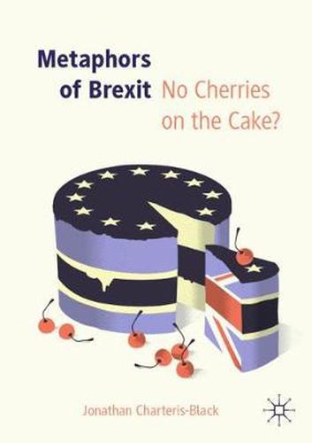 Cover image for Metaphors of Brexit: No Cherries on the Cake?