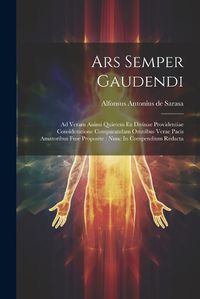 Cover image for Ars Semper Gaudendi