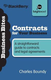 Cover image for Contracts for Your Business: A Straightforward Guide to Contracts and Legal Agreements