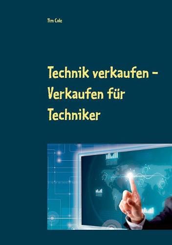 Cover image for Technik verkaufen: Verkaufen fur Techniker