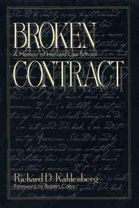 Cover image for Broken Contract: Memoir of Harvard Law School