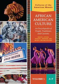 Cover image for African American Culture [3 volumes]: An Encyclopedia of People, Traditions, and Customs