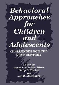 Cover image for Behavioral Approaches for Children and Adolescents: Challenges for the Next Century