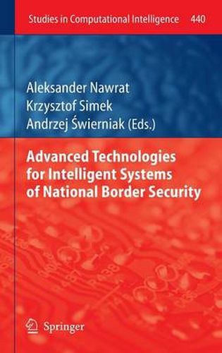 Cover image for Advanced Technologies for Intelligent Systems of National Border Security