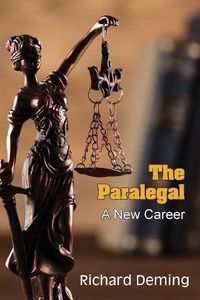 Cover image for The Paralegal: A New Career