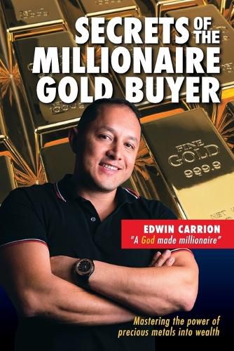 Cover image for Secrets of the Millionaire Gold Buyer