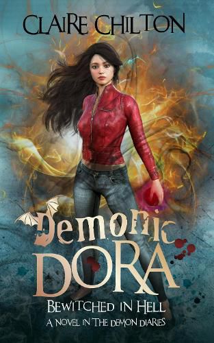 Cover image for Demonic Dora: Bewitched in Hell