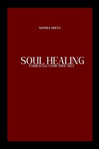 Cover image for Soul Healing