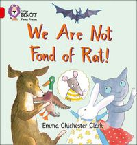 Cover image for We Are Not Fond of Rat: Band 02b/Red B