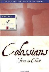 Cover image for Colossians: Focus on Christ