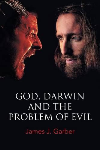 Cover image for God, Darwin, and the Problem of Evil