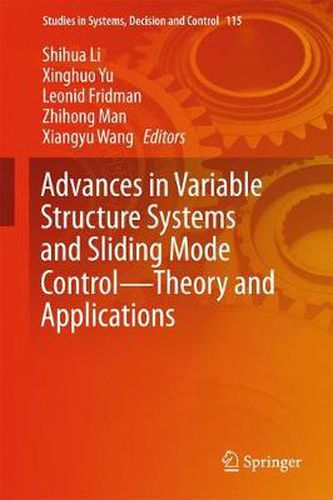 Cover image for Advances in Variable Structure Systems and Sliding Mode Control-Theory and Applications