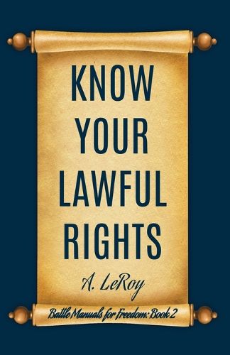 Know Your Lawful Rights