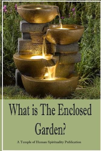 Cover image for What is The Enclosed Garden