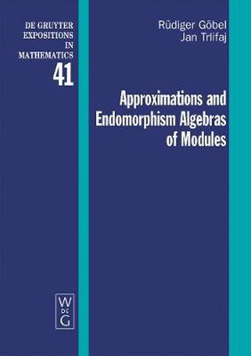 Cover image for Approximations and Endomorphism Algebras of Modules