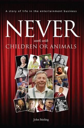 Cover image for Never Work with Children or Animals