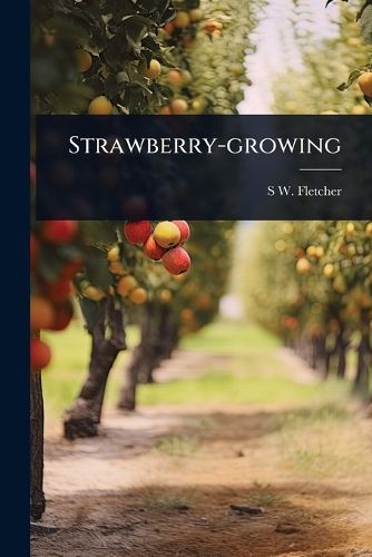 Cover image for Strawberry-growing