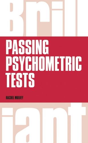 Cover image for Brilliant Passing Psychometric Tests: Tackling selection tests with confidence