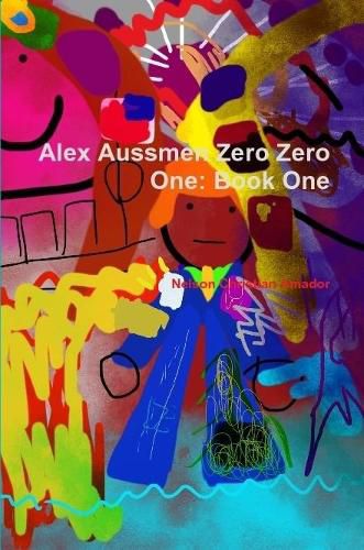 Cover image for Alex Aussmen Zero Zero One