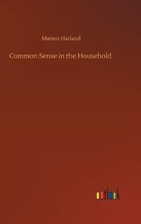 Cover image for Common Sense in the Household