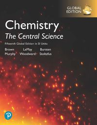 Cover image for Chemistry: The Central Science in SI Units, Global Edition + Mastering Chemistry with Pearson eText