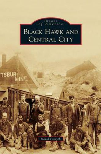 Cover image for Black Hawk and Central City