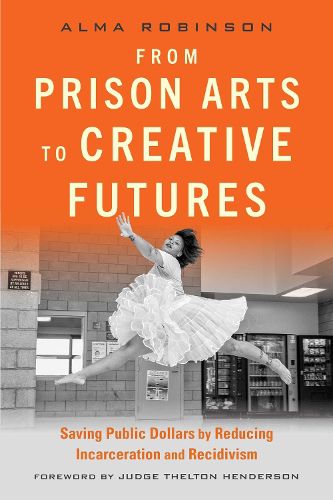 Cover image for From Prison Arts to Creative Futures