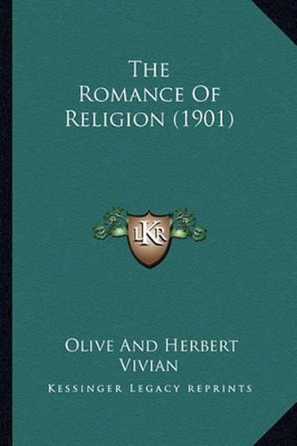 Cover image for The Romance of Religion (1901)