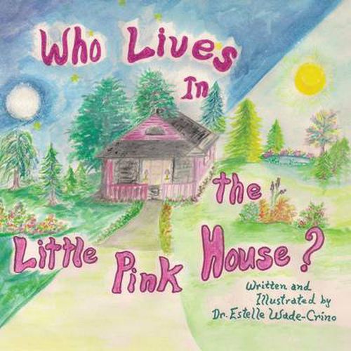 Cover image for Who Lives in the Little Pink House