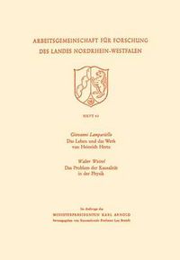 Cover image for Das Leben Und Das Werk Von Heinrich Hertz / Das Problem Der Kausalitat in Der Physik