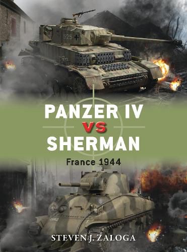 Panzer IV vs Sherman: France 1944