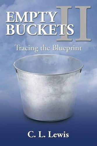 Cover image for Empty Buckets II: Tracing the Blueprint