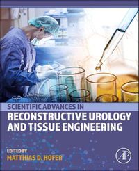 Cover image for Scientific Advances in Reconstructive Urology and Tissue Engineering