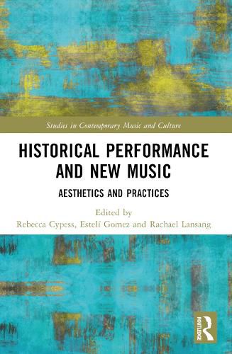 Cover image for Historical Performance and New Music
