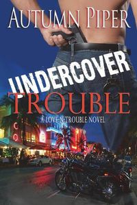 Cover image for Undercover Trouble