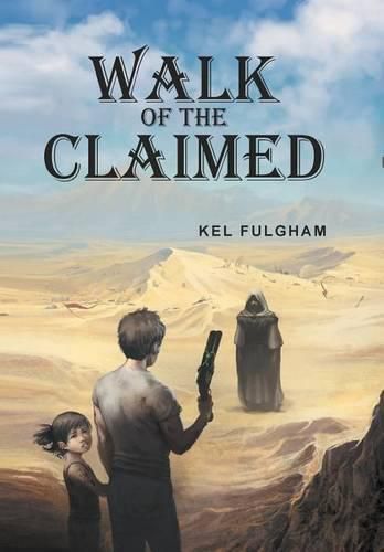 Cover image for Walk of the Claimed