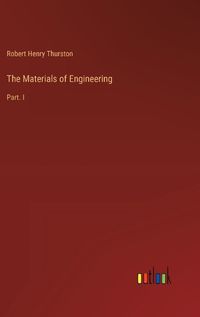 Cover image for The Materials of Engineering