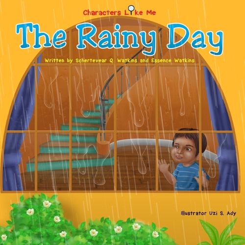 Cover image for Characters Like Me- The Rainy Day