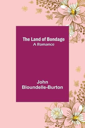 The Land of Bondage