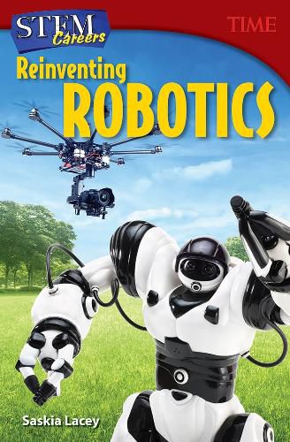 Cover image for STEM Careers: Reinventing Robotics