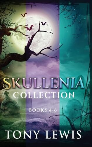 Cover image for Skullenia Collection - Books 4-6