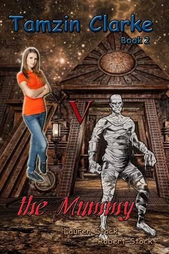 Cover image for Tamzin Clarke v the Mummy