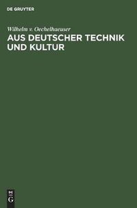 Cover image for Aus Deutscher Technik Und Kultur