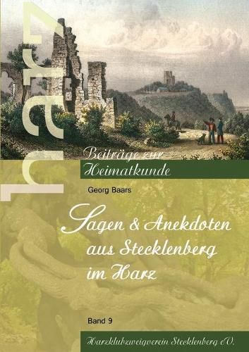 Cover image for Sagen und Anekdoten aus Stecklenberg im Harz
