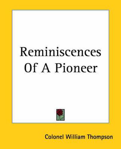 Cover image for Reminiscences Of A Pioneer