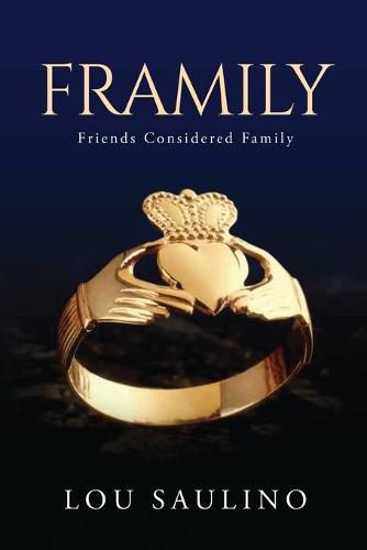 Cover image for Framily: Friends Considered Family